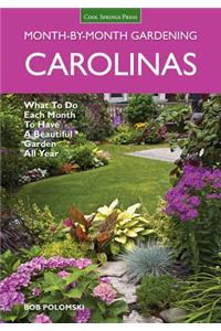 Carolinas Month-By-Month Gardening