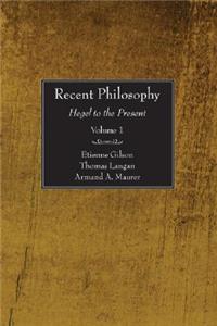Recent Philosophy, 2 Volumes