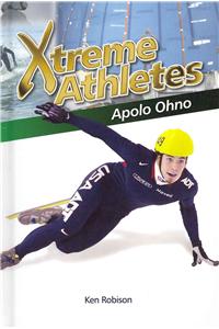 Xtreme Athletes: Apolo Ohno