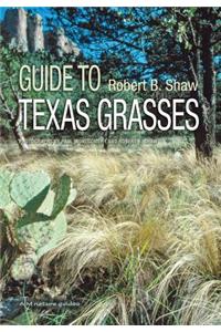 Guide to Texas Grasses