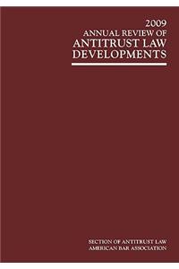 2009 Annual Review of Antitrust Law Developments