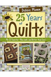 Debbie Mumm 25 Years of Quilts