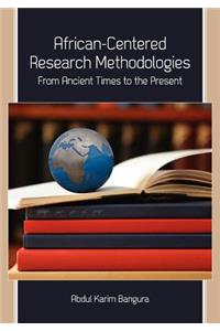 African-Centered Research Methodologies