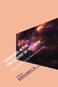 Problems in the Philosophy of Religion