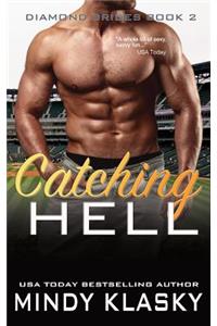 Catching Hell