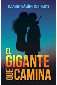 El gigante que camina