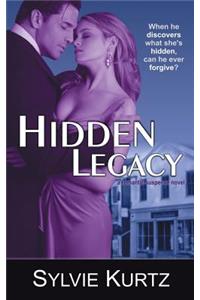 Hidden Legacy (a Romantic Suspense Novel)