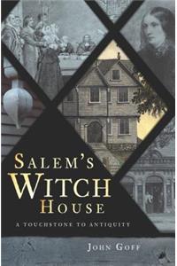Salem's Witch House