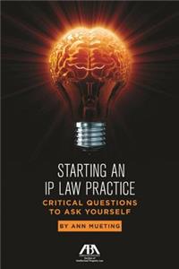 Starting an IP Law Practice