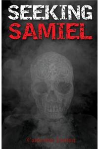 Seeking Samiel