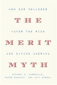 The Merit Myth