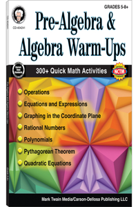 Pre-Algebra and Algebra Warm-Ups, Grades 5 - 12