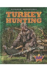 Turkey Hunting