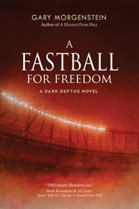 Fastball for Freedom