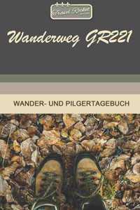 TRAVEL ROCKET Books Wanderweg GR221 Wander- und Pilgertagebuch