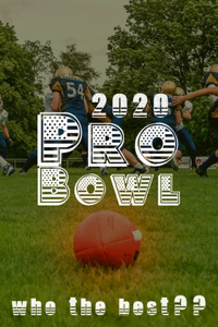 2020 Pro Bowl, who the best?