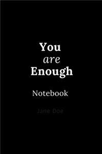 you are enough Notebook