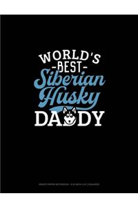 World's Best Siberian Husky Mommy