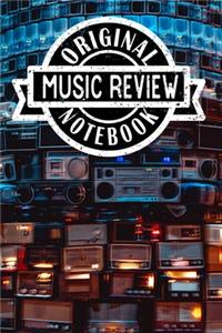 Original Music Review Notebook