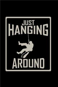 Just hanging around