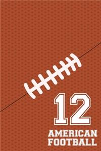 American Football 12 Dot Graph: Football Fan Notebook, Dot grid 120 Pages; 6x9; Soft Cover; Matte finish