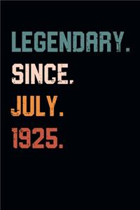 Blank Lined Journal, Notebook, Diary, Planner - Legendary Since July 1925 - 94th Birthday Gift For 94 Years Old Men and Women born in July