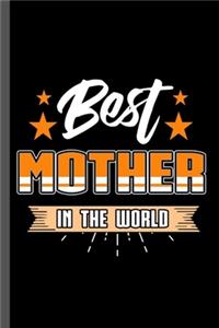 Best Mother In the World