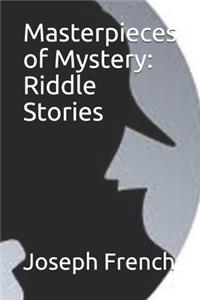 Masterpieces of Mystery