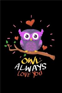 Owl Always Love You