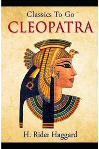 Cleopatra by Henry Rider Haggard