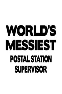 World's Messiest Postal Station Supervisor