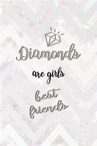 Diamonds Are Girls Best Friends