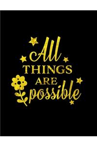 All Things Are Possible