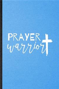 Prayer Warrior