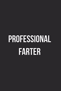 Professional Farter