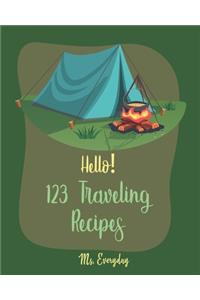 Hello! 123 Traveling Recipes
