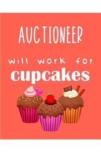 Auctioneer - will work for cupcakes