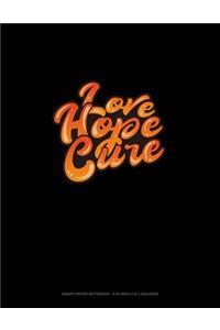 Love Hope Cure