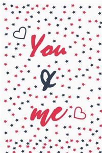 You & me