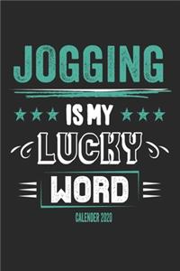 Jogging Is My Lucky Word Calender 2020