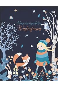 Meine unvergesslichen Winterferien