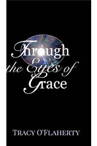 Through the Eyes of Grace