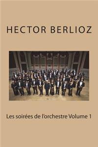 Les soirées de l'orchestre Volume 1