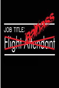 Job Title Badass Flight Attendant