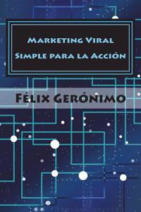 Marketing Viral Simple para la Acción