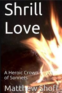 Shrill Love