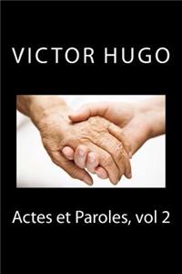 Actes et Paroles, vol 2