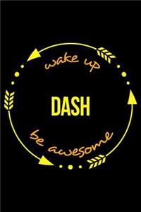 Wake Up Dash Be Awesome Gift Notebook for Runners, Blank Lined Journal