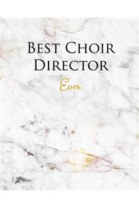 Best Choir Director Ever