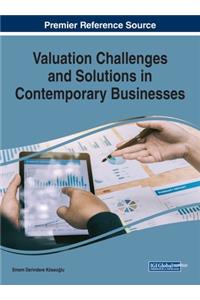 Valuation Challenges and Solutions in Contemporary Businesses